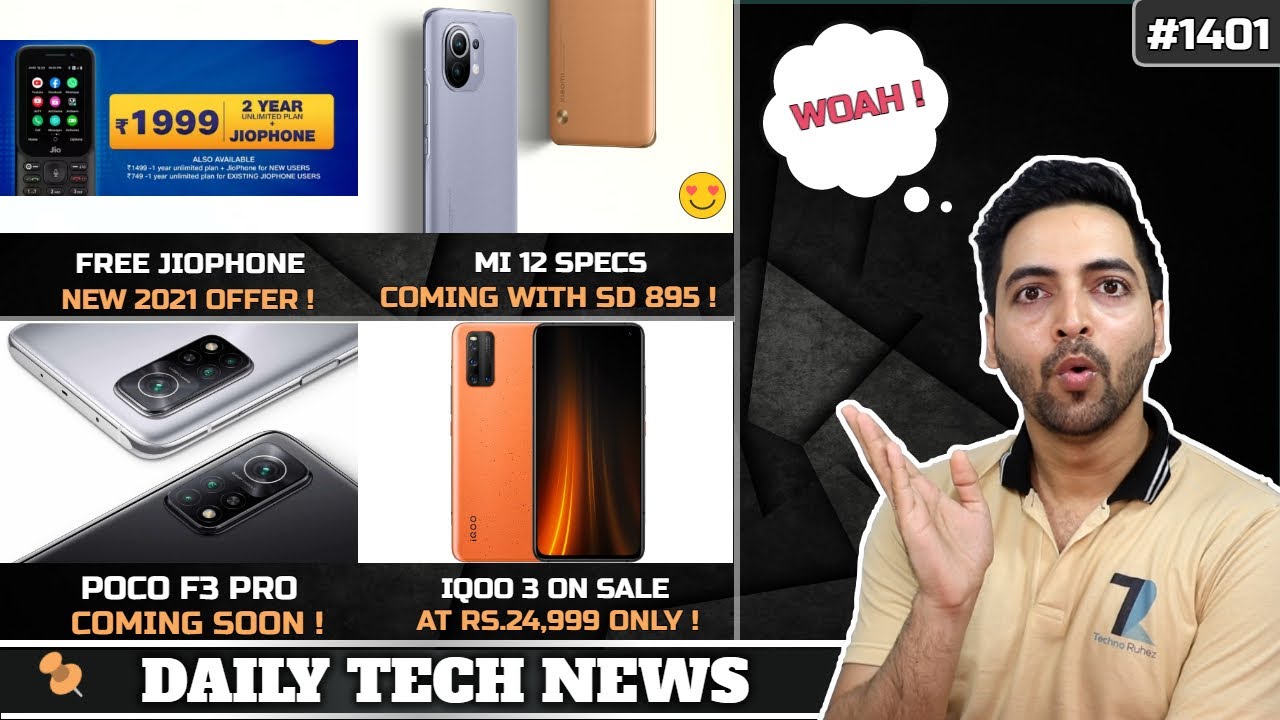 POCO F3 Pro,Free Jiophone 2021,IQOO 3 @24,999,Mi 12 SD 895, Samsung E02,Find X3 Pro,Oneplus 9 India