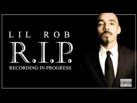 Lil Rob - Second Chance (2014)