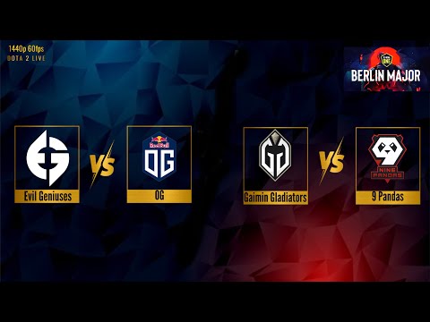 [ENG] Gaimin Gladiators vs 9 Pandas / Evil Geniuses vs. OG