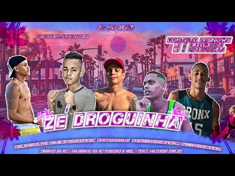 MC FININHO DA RC & MAGRINHO DA RC - PODOSKI & NIEL FEAT. MATHEUS YURLEY - ZÉ DROGUINHA.