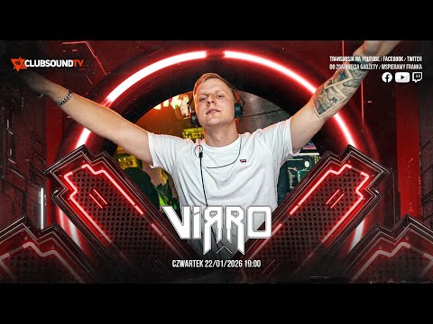 VIRRO live! Clubsound TV!