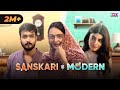 Sanskari Girl Falls In Love With Modern Guy Apoorva Arora Parikshit Joshi Nupur Nagpal RVCJ