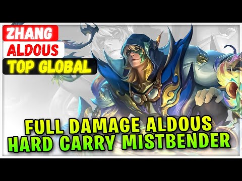 Full Damage Aldous Hard Carry Mistbender [ Top Global Aldous ] Zhang - Mobile Legends Emblem & Build