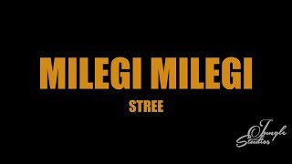 Milegi Milegi | Jungle Studios | Stree | Shraddha kapoor | Rajkumar Rao |Sachin-Jigar | Mika Singh