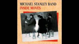 MICHAEL STANLEY BAND - SOMEBODY ELSE'S WOMAN from INSIDE MOVES