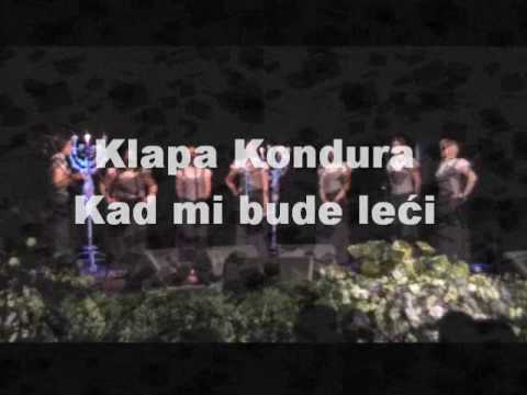 Klapa Kondura Kad mi bude leći