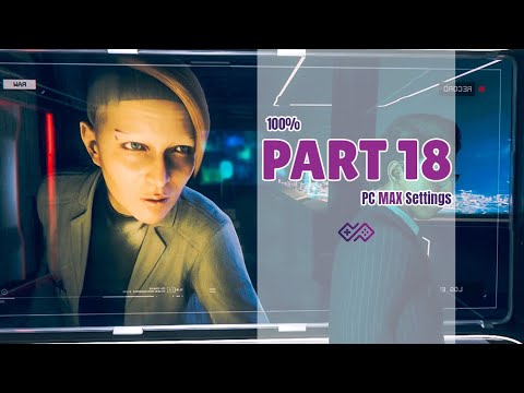 WATCH DOGS LEGION - 100% Walkthrough No Commentary - Part 18 [PC MAX SETTINGS]