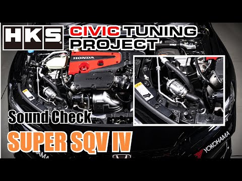 HKS CIVIC PROJECT -FL5 TUNING- vol.EX "SUPER SQV IV" / シビックタイプRチューニング 「スーパーSQV 4」