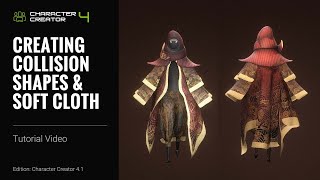 Character Creator 4 Tutorial - Creating Collision Shapes & Soft Cloth for Humanoid Characters