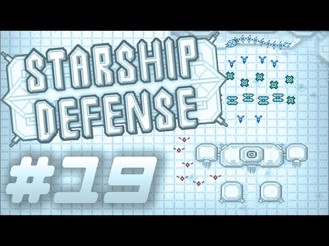 Starship Defense #19 - Nothing we can't handle -