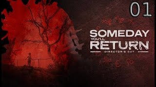 Someday You'll Return-Gameplay No Commentary