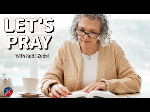 Let's Pray: Session 78 | Kathi Zadai