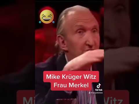 Mike Krüger Witz Frau Merkel