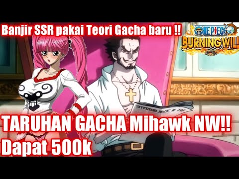 Taruhan GACHA!! 250 Goltik dapat Mihawk NW Free Gift 500k 🎉 | OP : Burning Will English