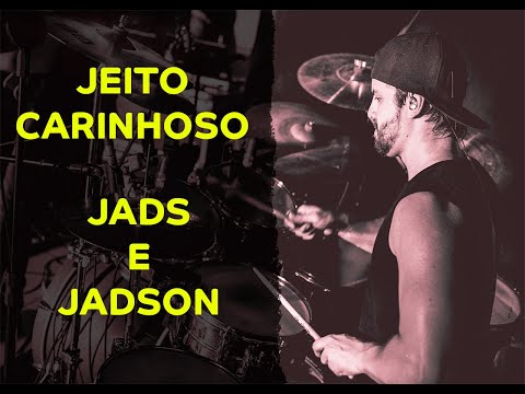 Jads e Jadson - Jeito Carinhoso - Ramon Pika - Pau (DRUM COVER)