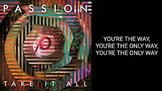 Don´t ever stop - Passion ( Instrumental with lyrics, without choirs) ft. Chris Tomlin