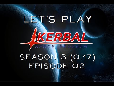 Let's play Kerbal Space Program Season 3 (0.17) Episode 2 Mission to Eve - Part 2