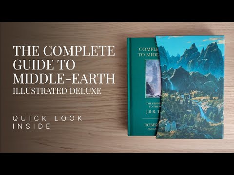The Complete Guide to Middle-earth - Robert Foster (A Quick Look Inside)