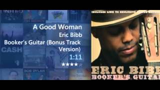 A Good Woman  - Eric Bibb