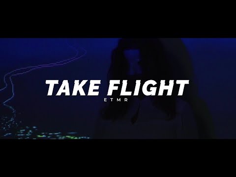 ETMR - Take Flight (Official Music Video)