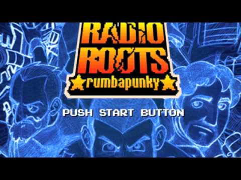 Radio Roots - Rumbapunky  - (Album Completo 2011) prod by @goykaramelo @kangrejoz