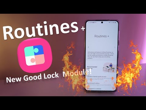 🔥 New Samsung Routine+ Good Lock Module - AWESOME FEATURES! 🔥