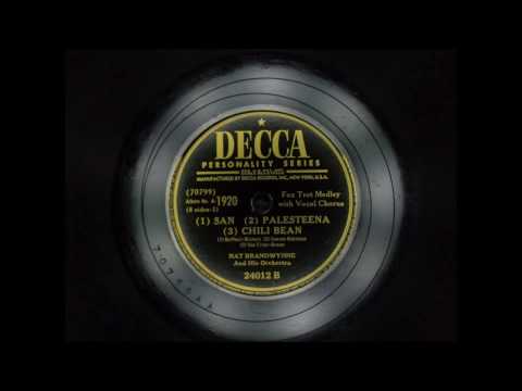 Songs Of Our Times-1920-Nat Brandwynne and His Orchestra-Fox Trot Medley