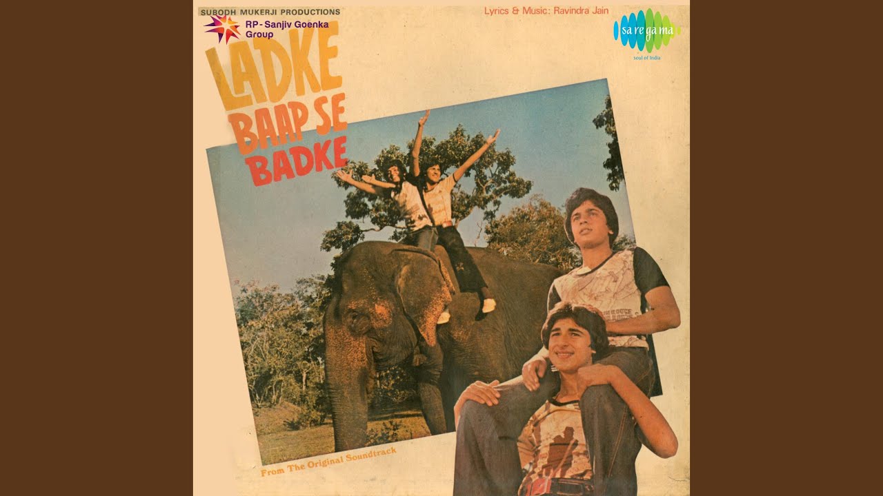 Ladke Baap Se Badhke Lyrics | Ladke Baap Se Badke | Mahendra Kapoor | Ravindra Jain