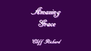 Amazing Grace - Cliff Richard