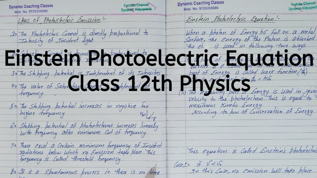 Einstein Photoelectric Equation, Chapter 11, Dual Nature of Radiation and Matter, Class 12 Physics