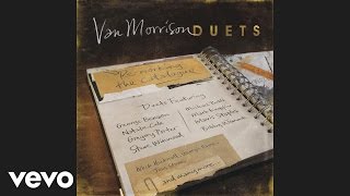 Van Morrison, Shana Morrison - Rough God Goes Riding (Audio)