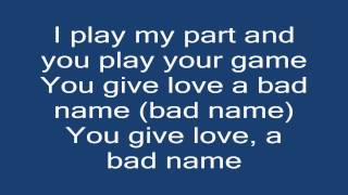 Bon Jovi-You give love a bad name(Lyrics(Tekst))[HD]