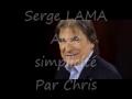 Serge Lama Avec simplicité Par Chris