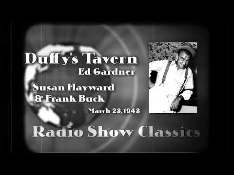Susan Hayward & Frank Buck | Duffy's Tavern