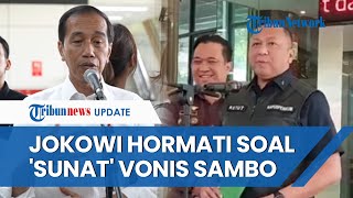 Putusan MA Ringankan Vonis Ferdy Sambo Cs Kasus Brigadir J, Jokowi: Saya Hormati Keputusan yang Ada