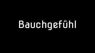 Bauchgefühl - 99fire-films Award 2018