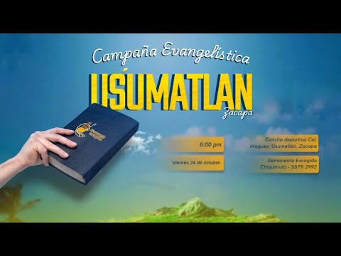 Campaña Evangelística | Usumatlán, Zacapa  | Viernes 24/oct/2025