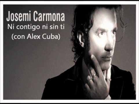 Josemi Carmona - Ni contigo ni sin ti (con Alex Cuba)