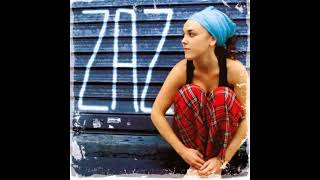T&#39;attends Quoi - ZAZ