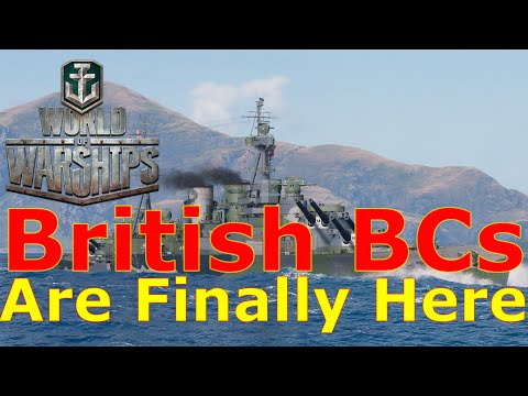 World of Warships- British Battlecruisers Are Finally Here!