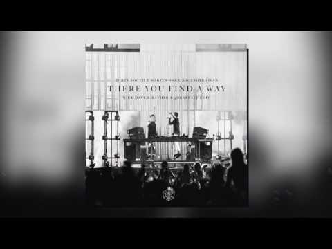 There You Find A Way (Mashup) - Dirty South vs. Martin Garrix & Troye Sivan