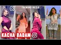 Kacha Badam Reels Video Part 2 Kacha Badam Tiktok Reels Video Kacha Badam Song Insta Reels