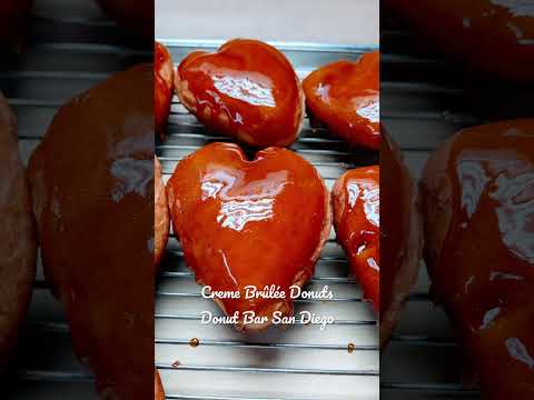 Best Donuts in the World! The Creme Brûlée Donut in San Diego!