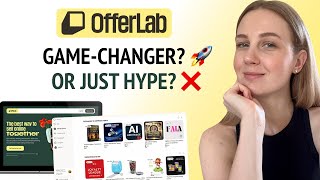 OfferLab Review: Is It Worth Joining or Just Hype?