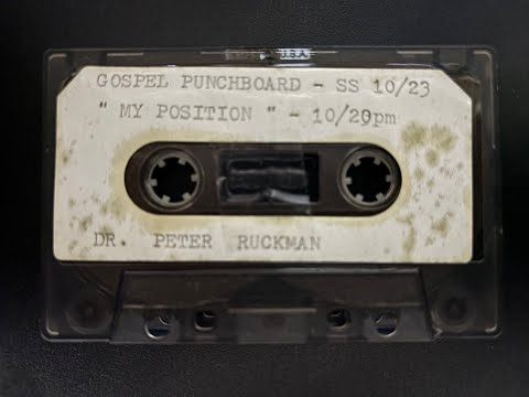 My Position - Dr. Ruckman