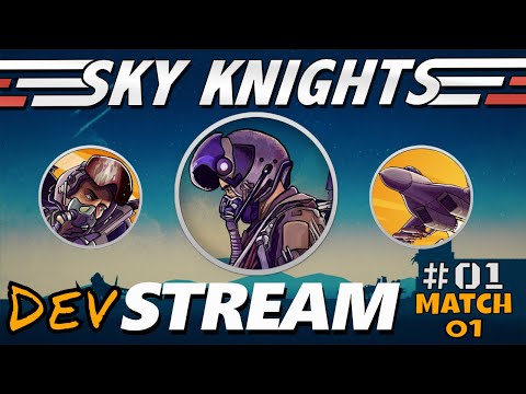 Sky Knights vs Developer - Twitch Stream 1 Match 1