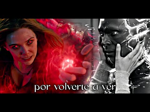 Wanda & Vision - Por Volverte a Ver 