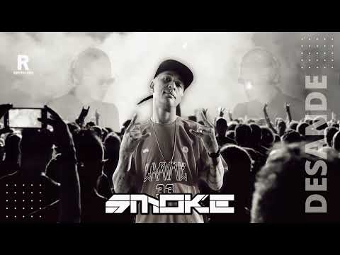 Desande Set - Smoke Dj