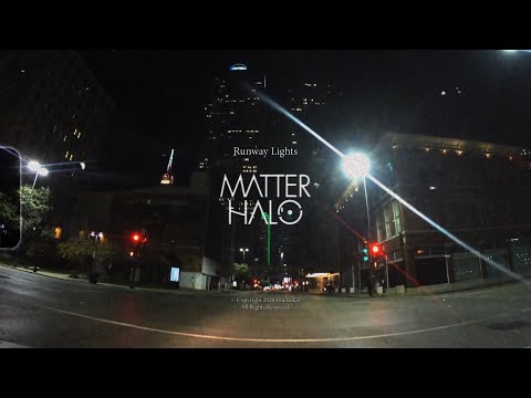 Matter Halo - Runway Lights (Penghantar Version)