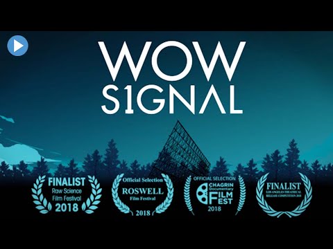 THE WOW SIGNAL 🌍 Full Exclusive Sci-Fi Documentary 🌍 English HD 2022